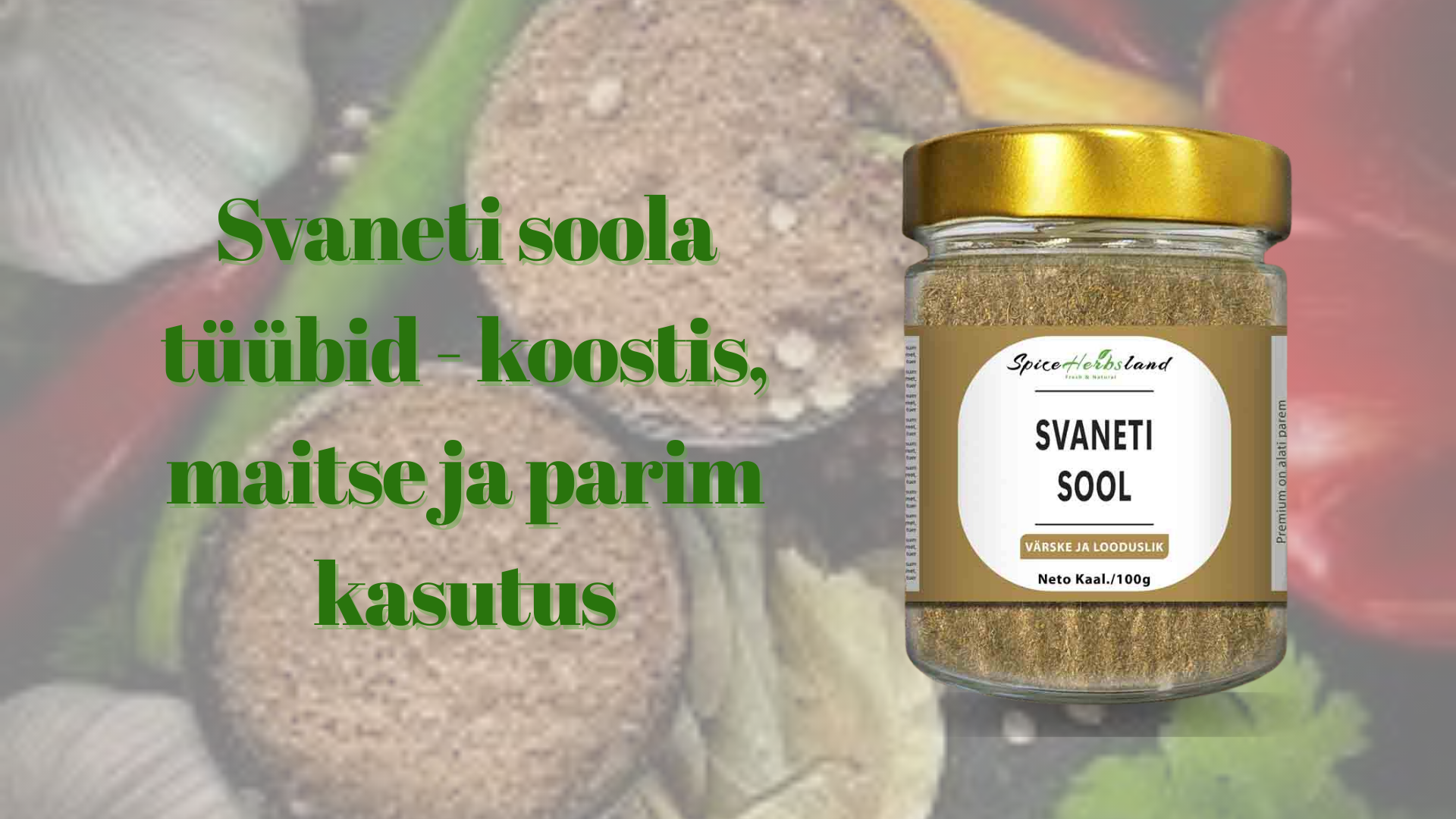 Svaneti soola tüübid - koostis, maitse ja parim kasutus